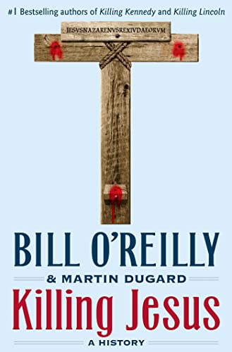 Killing Jesus (Bill O