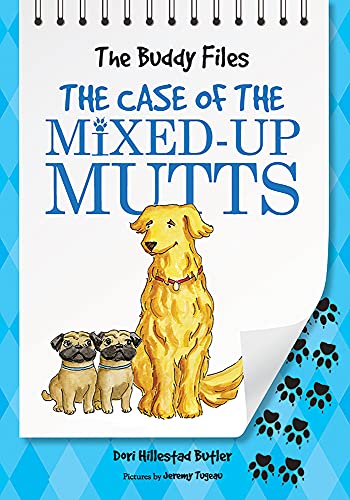 The Case of the Mixed-Up Mutts (2) (The Buddy Files)