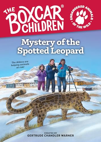 Mystery of the Spotted Leopard (The Boxcar Children Endangered Animals)