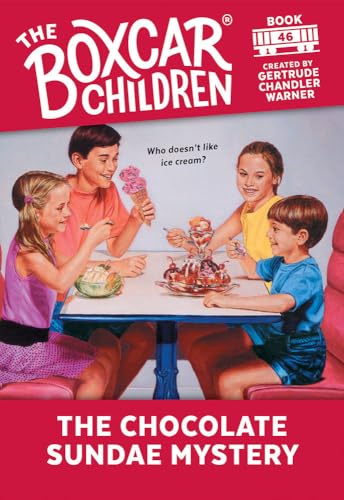 The Chocolate Sundae Mystery (The Boxcar Children Mysteries)