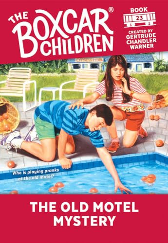 The Old Motel Mystery (The Boxcar Children Mysteries)