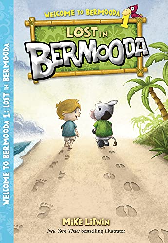 Lost in Bermooda (Volume 1) (Welcome to Bermooda!)