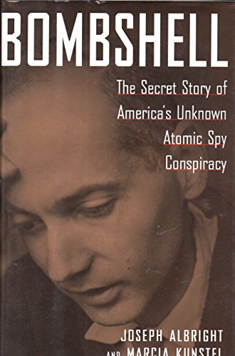 Bombshell : The Secret Story of America