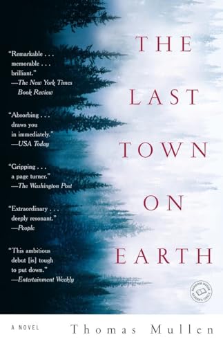 The Last Town on Earth: A Novel