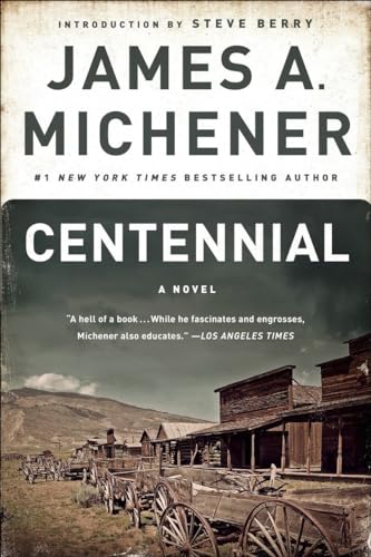 Centennial: A Novel