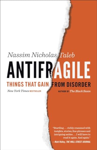 Antifragile: Things That Gain from Disorder (Incerto)