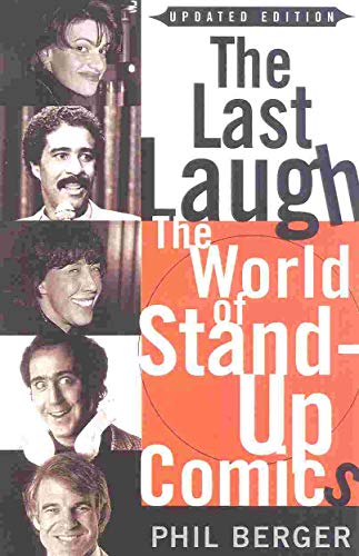 The Last Laugh: The World of Stand-Up Comics