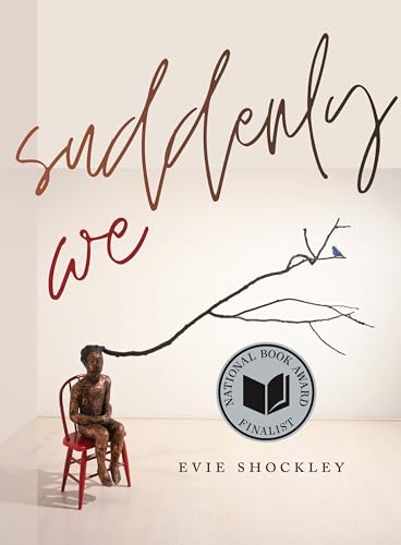 suddenly we (Wesleyan Poetry Series)