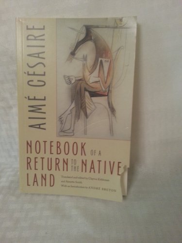 Notebook of a Return to the Native Land (Wesleyan Poetry Series)