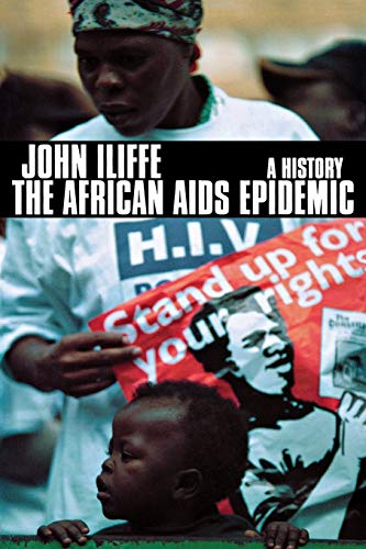 The African AIDS Epidemic: A History