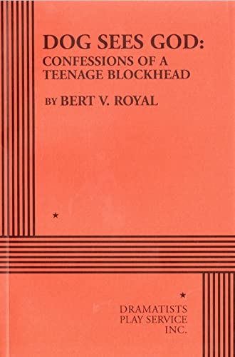 Dog Sees God: Confessions of a Teenage Blockhead (Acting Edition for Theater Productions)