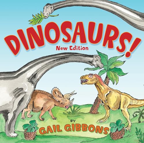 Dinosaurs! (New & Updated)