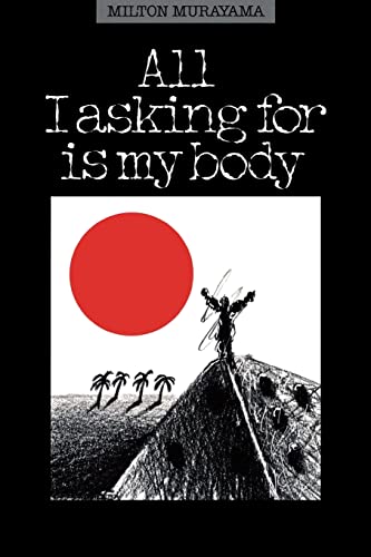 All I Asking for Is My Body (Kolowalu Books (Paperback))