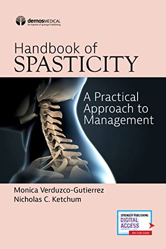 Handbook of Spasticity: A Practical Approach to Management