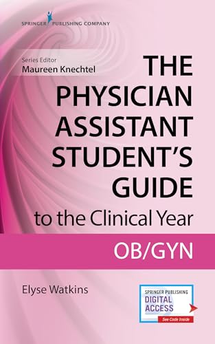 The Physician Assistant Student