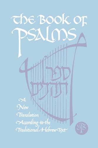 The Book of Psalms: A New Translation