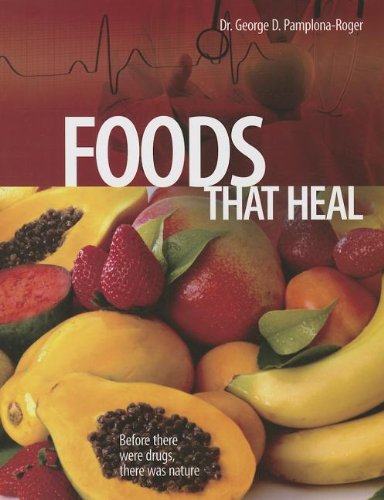 Foods That Heal