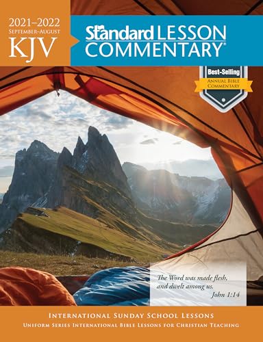 KJV Standard Lesson Commentary® 2021-2022