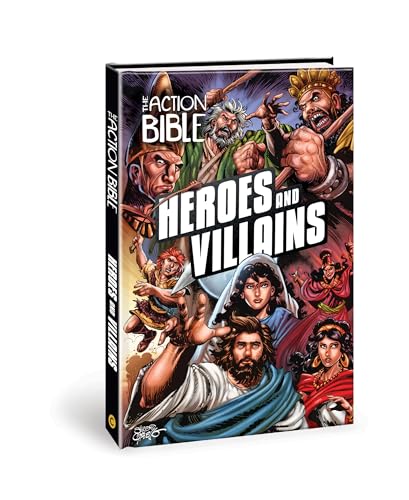 The Action Bible: Heroes and Villains (Action Bible Series)