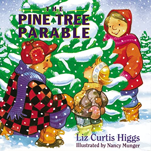 The Parable Series: The Pine Tree Parable