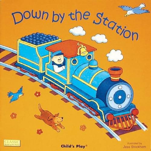 Down by the Station (Classic Books with Holes Board Book)