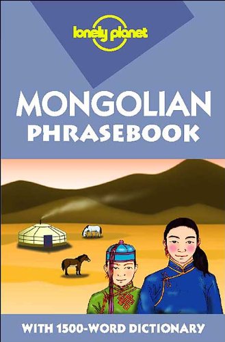 Lonely Planet Mongolian Phrasebook