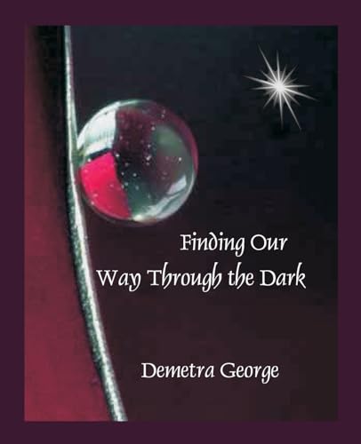 Finding our Way through the Dark (2008)