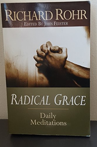 Radical Grace: Daily Meditations