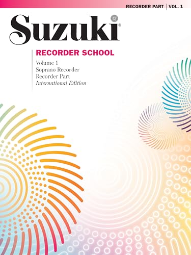 Suzuki Recorder School: Soprano Recorder (Volume 1) (Suzuki Recorder School, Vol 1)