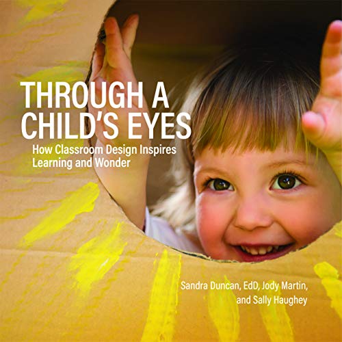 Through a Childs Eyes: How Classroom Design Inspires Learning and Wonder