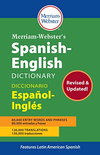 Merriam-Webster’s Spanish-English Dictionary (Multilingual Edition) Newest Edition, 2021 Copyright (Hardcover) (English, Spanish and Multilingual Edition)