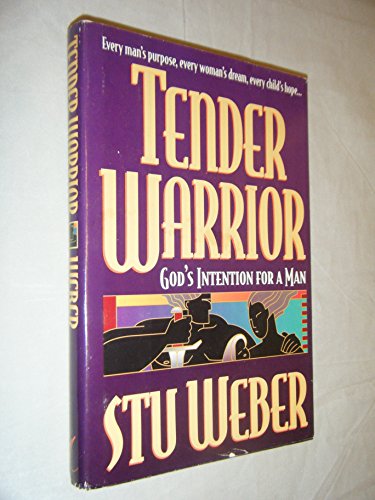 Tender Warrior: God