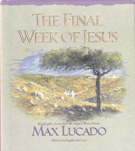 The Final Week of Jesus