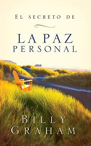 El secreto de la paz personal (Spanish Edition)