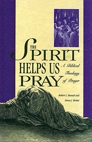 The Spirit Helps Us Pray