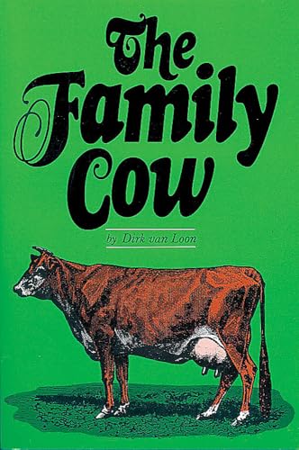 Family Cow (Garden Way Publishing Book)