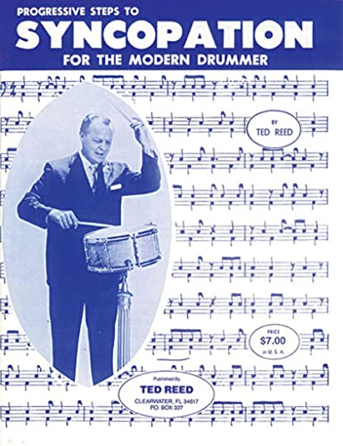 Progressive Steps to Syncopation for the Modern Drummer (Ted Reed Publications)