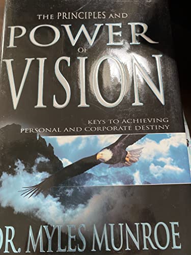 The Principles and Power of Vision