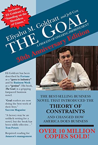 The Goal: A Process of Ongoing Improvement - 30th Anniversary Edition