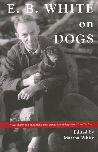 E.B. White on Dogs