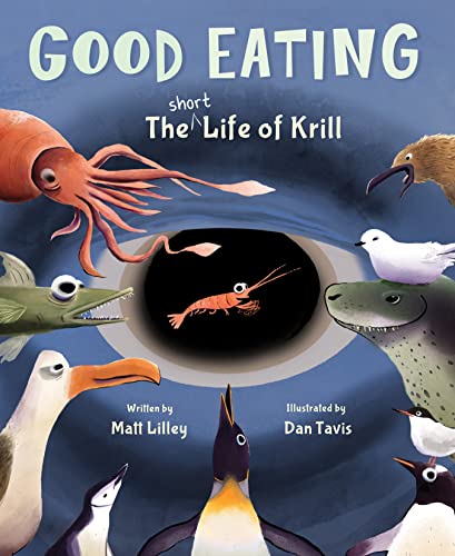 Good Eating: The Short Life of Krill