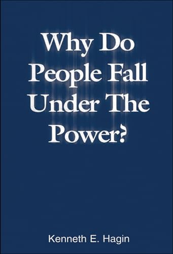 Why Do People Fall Under the Power?