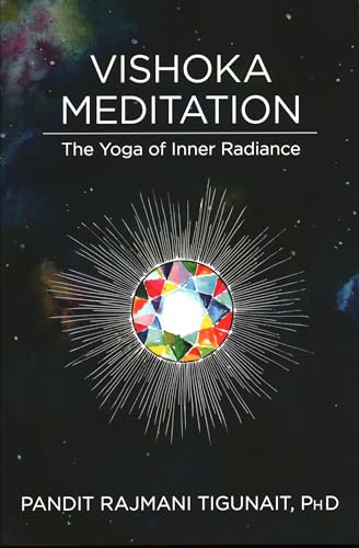 Vishoka Meditation: The Yoga of Inner Radiance (PA)