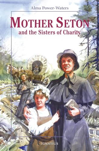 Mother Seton and the Sisters of Charity (Vision Books)