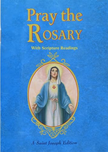 Pray the Rosary: For Rosary Novenas, Family Rosary, Private Recitation, Five First Saturdays