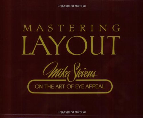 Mastering Layout: On the Art of Eye Appeal