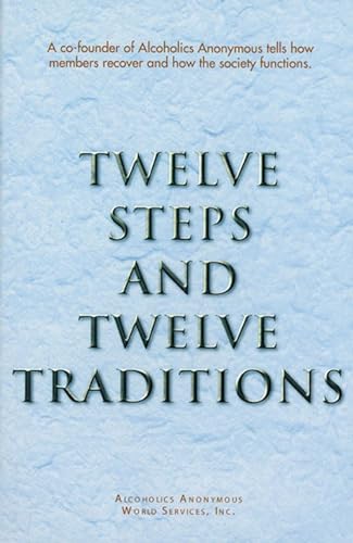 Twelve Steps and Twelve Traditions