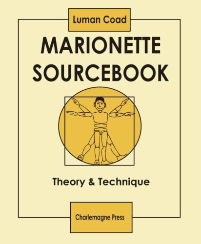 Marionette Sourcebook: Theory & Technique