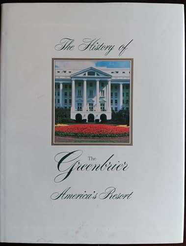 The History of the Greenbrier: America