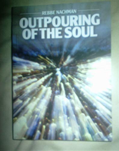 Outpouring of the Soul Rabbi Nachman